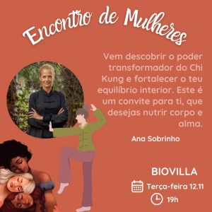 Encontro de Mulheres – em Biovilla – Palmela